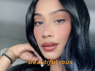 Beautiful_rous