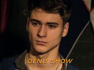 DENIS_SHOW