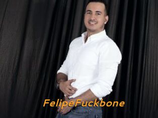 FelipeFuckbone