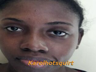 Karolhotsquirt