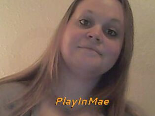 PlayInMae