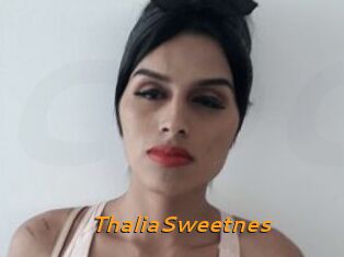 ThaliaSweetnes