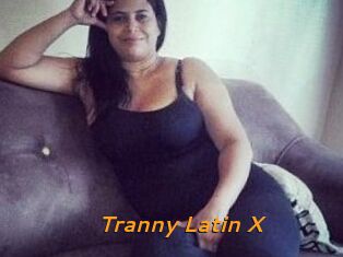 Tranny_Latin_X