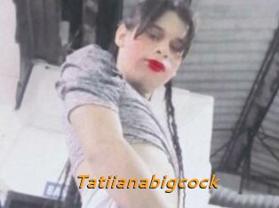 Tatiianabigcock