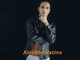 Xinchboylatinx